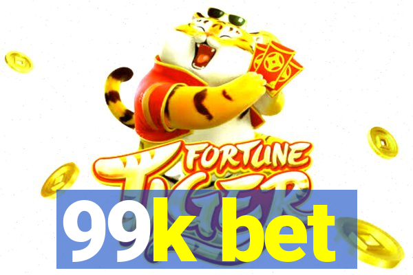 99k bet